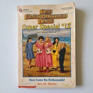 5/$12 Baby-Sitters Club Super Special 12 Here Come the Bridesmaids Middle Grade